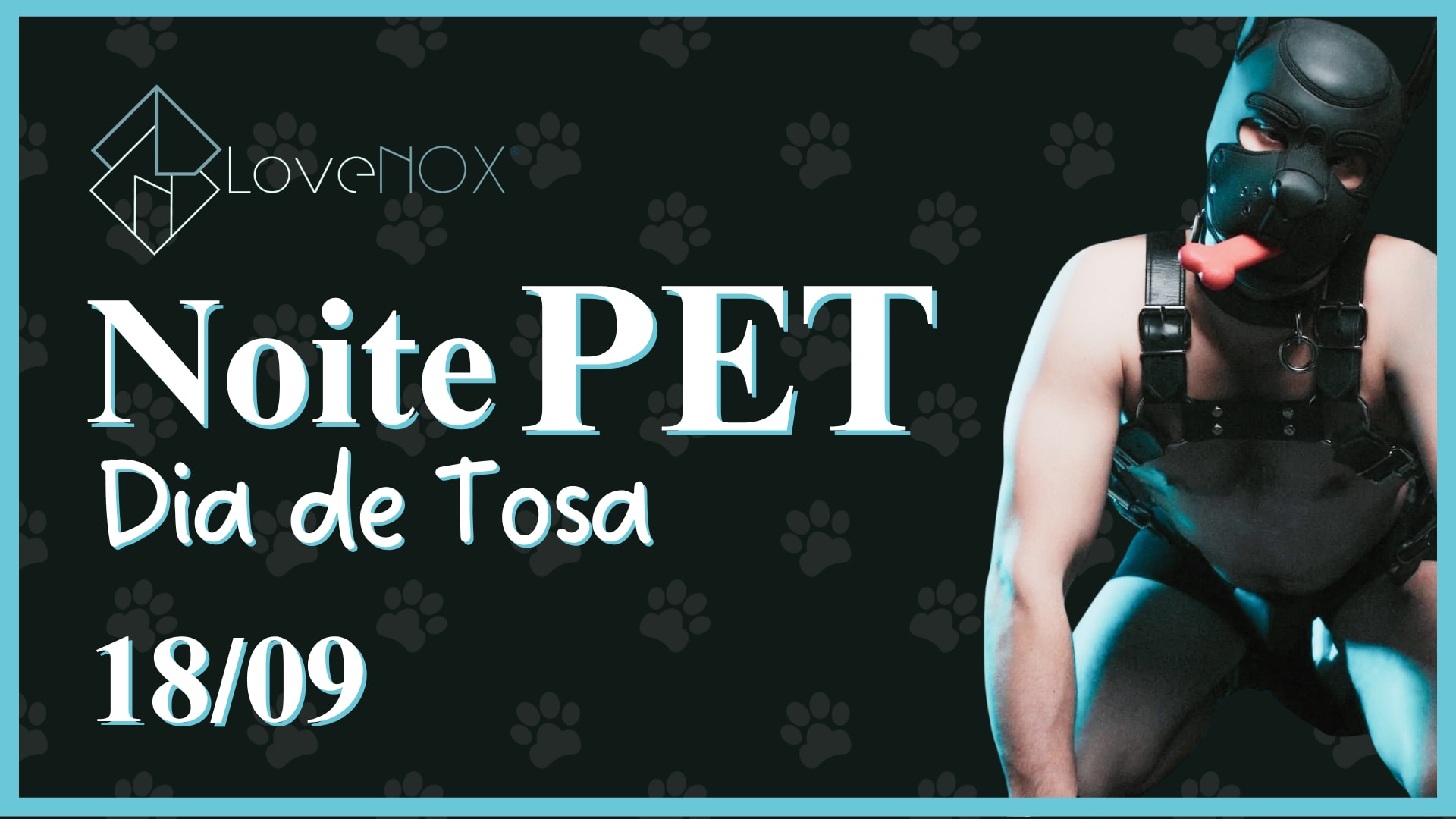 18/09 - Noite Pet: Dia De Tosa Cover