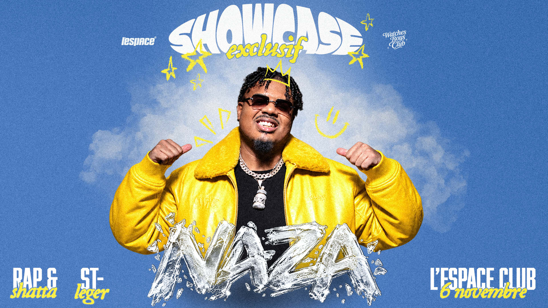 Naza Showcase At L'espace Club - Vendredi 06 Novembre Cover