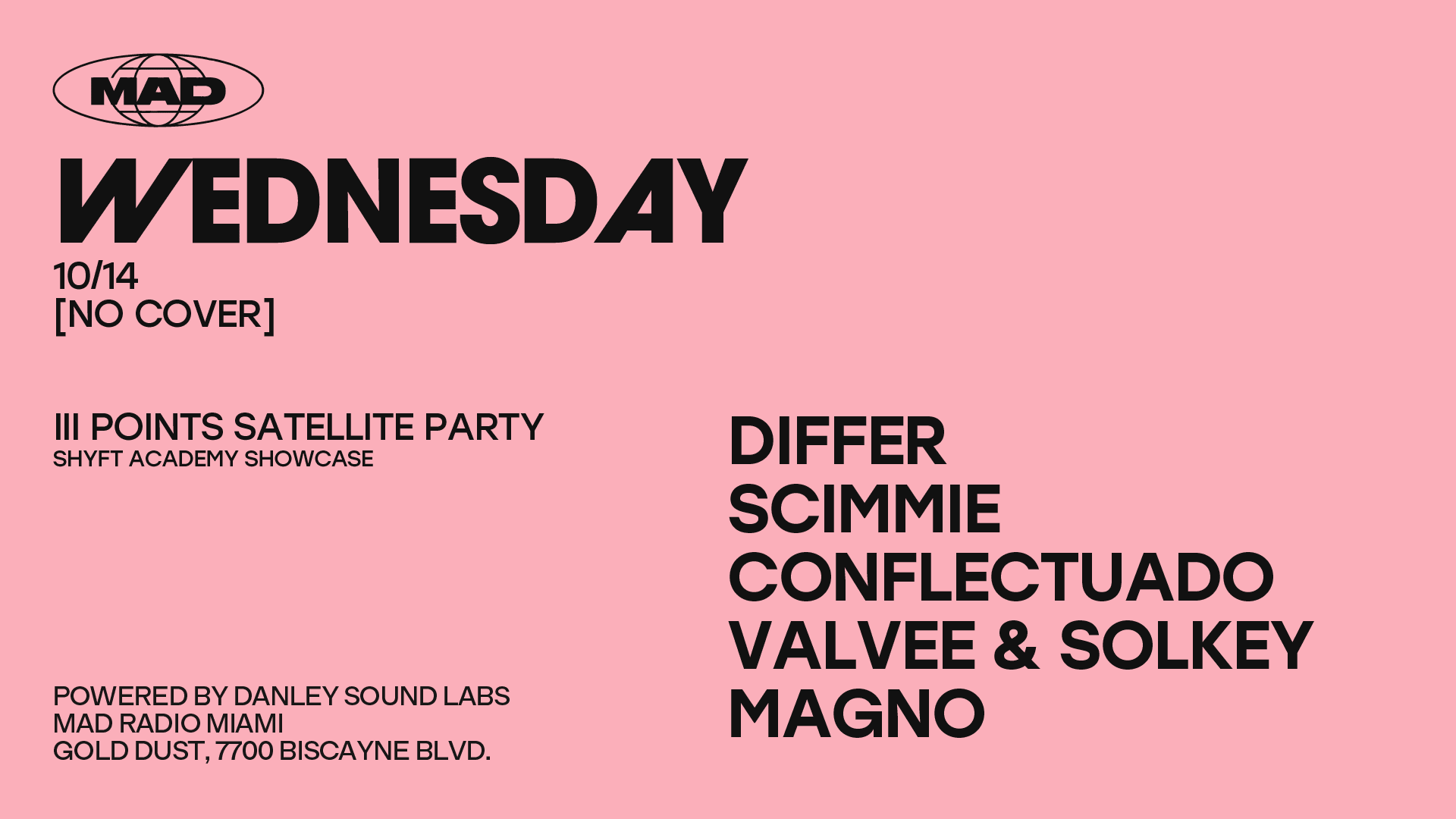 III Points Satellite Party / Shyft Academy Showcase Cover