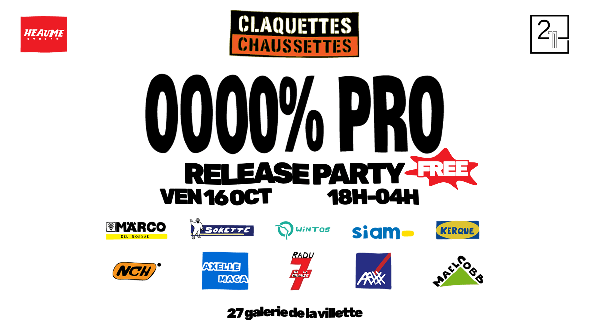 Claquettes Chaussettes : Release Party "0000% Pro" Cover