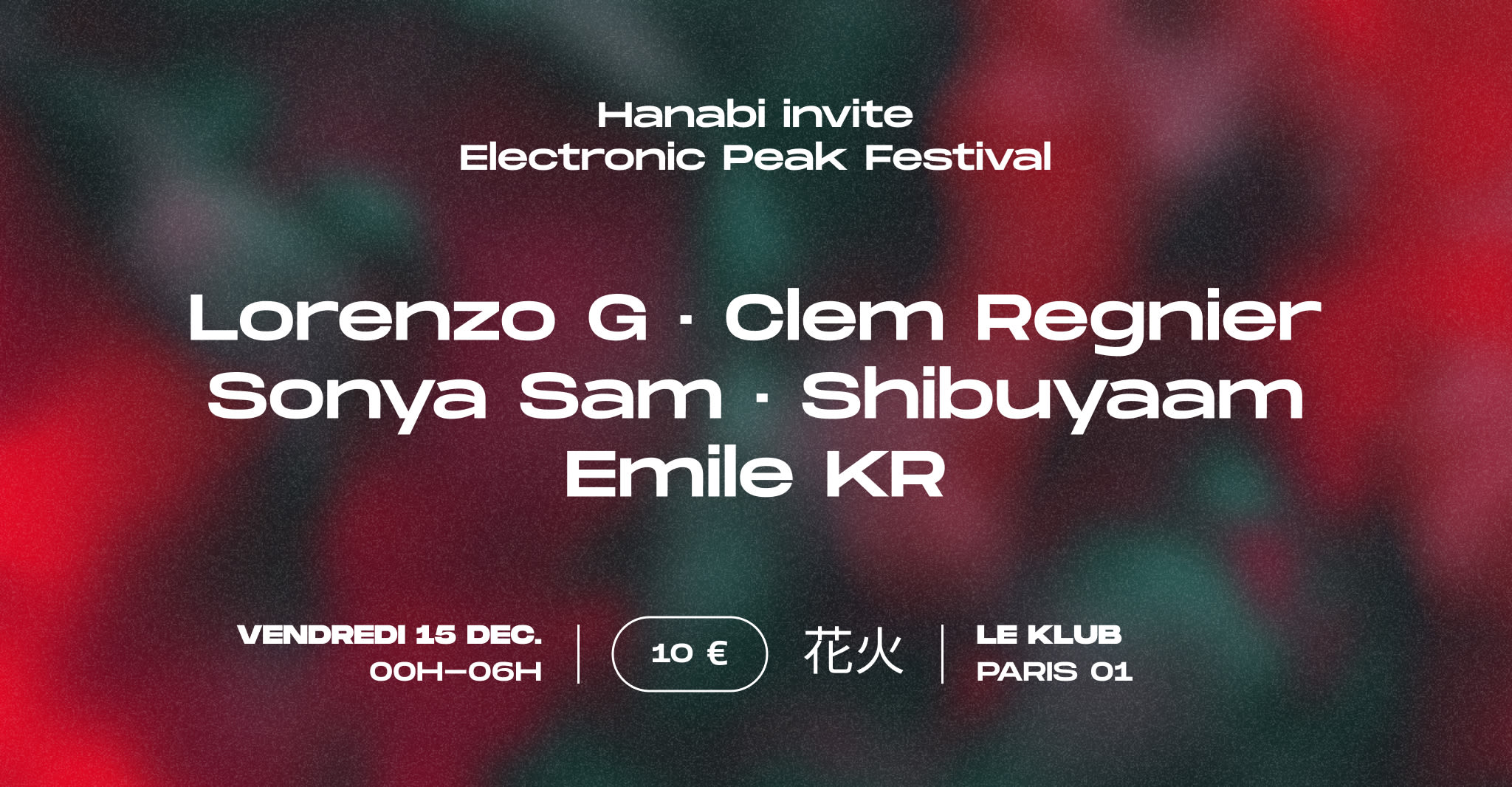 Hanabi Invite Electronic Peak Festival - Le Klub Cover