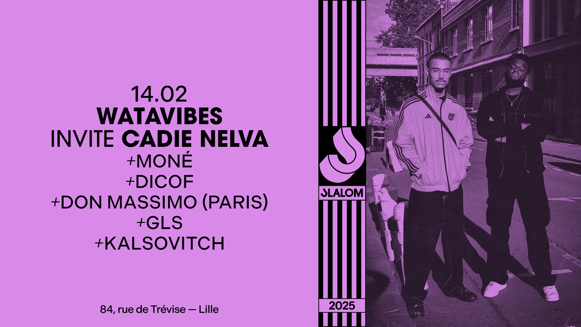Slalom : Watavibes Invite Cadie Nelva • Moné • Dicof... Cover