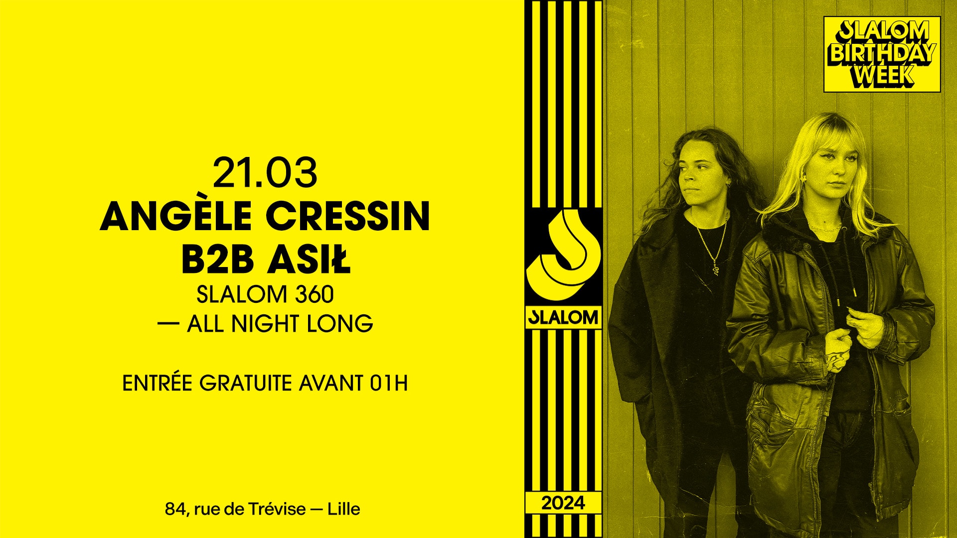 Slalom Bday Week : Asil • Angèle Cressin [Gratuit Avant 01h] Cover