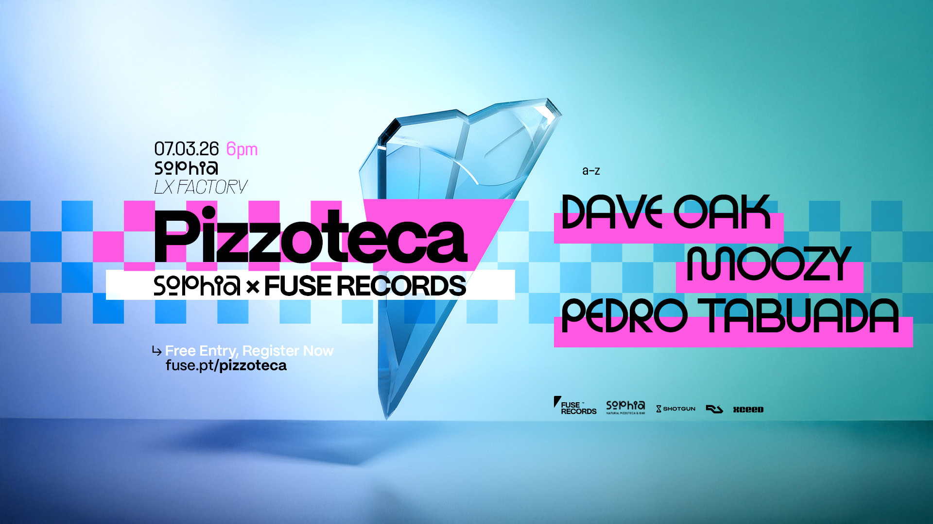 Fuse Records X Sophia: Pizzoteca (Free Entry) Cover