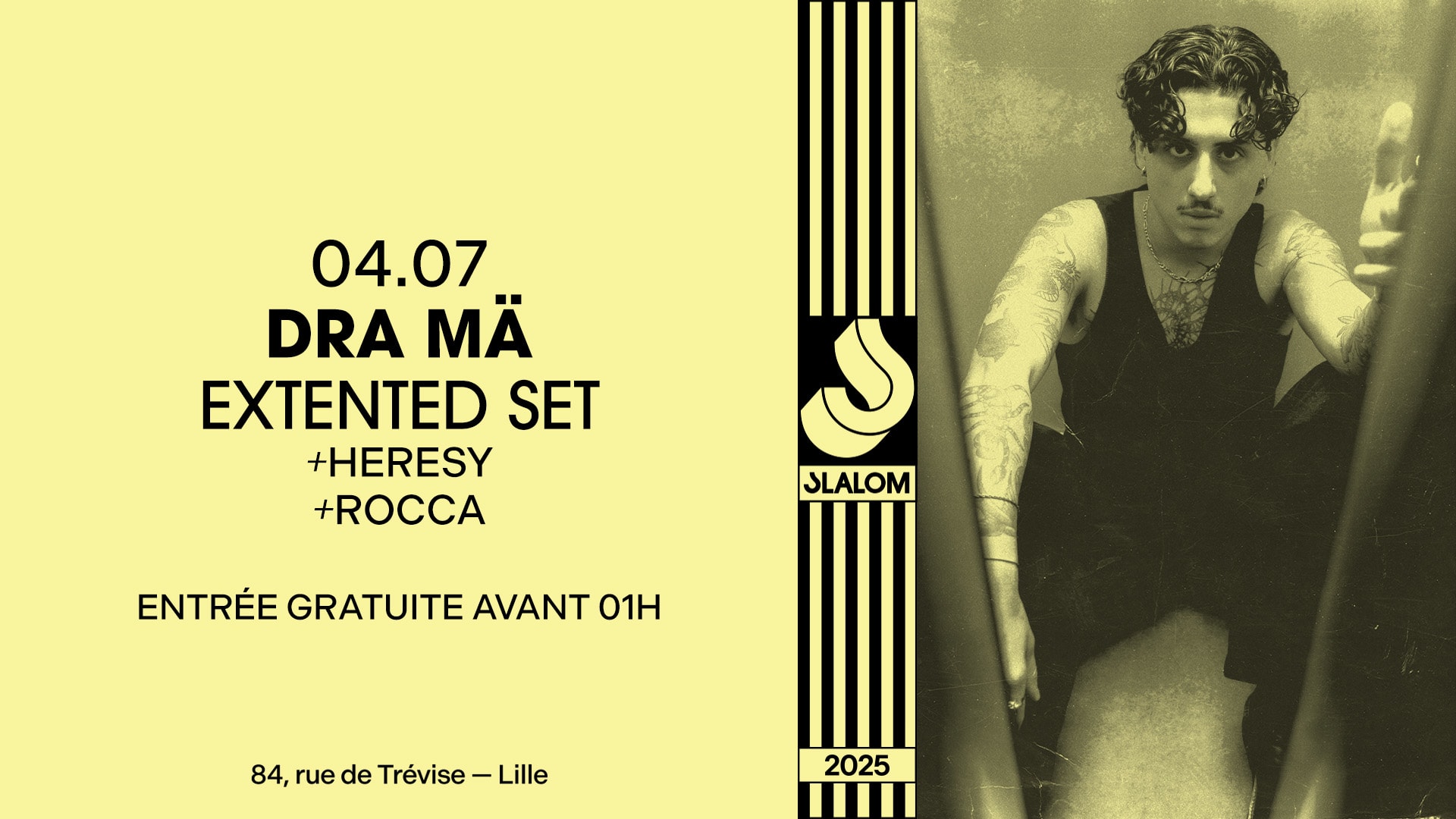 Slalom : Dra Mä (Ext. Set) • Heresy • Rocca [Gratuit Avt 1h] Cover