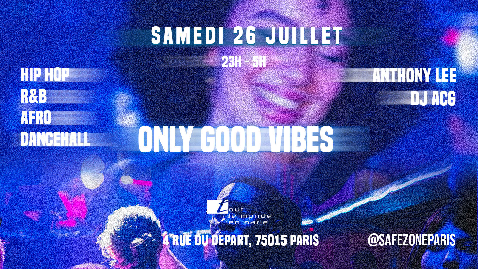 Only Good Vibes W/ Dj Acg & Anthony Lee Cover
