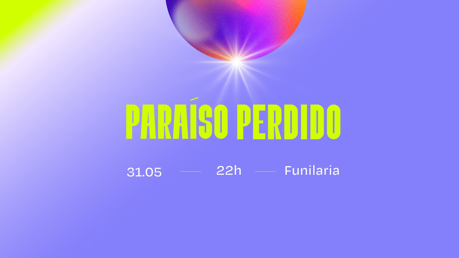 Paraiso Perdido Na Funilaria - Sabado - 31/05 Cover