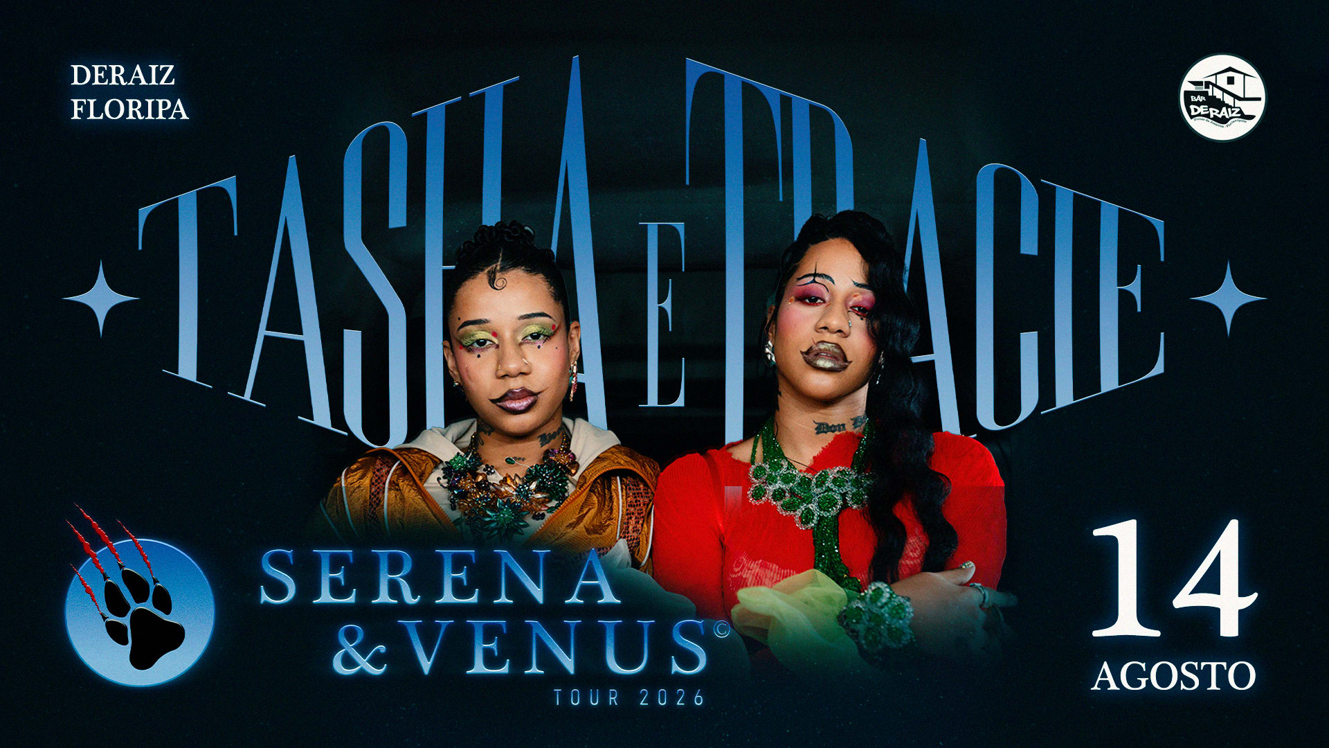 Tasha E Tracie Apresentam Serena & Vênus A Experiência Cover