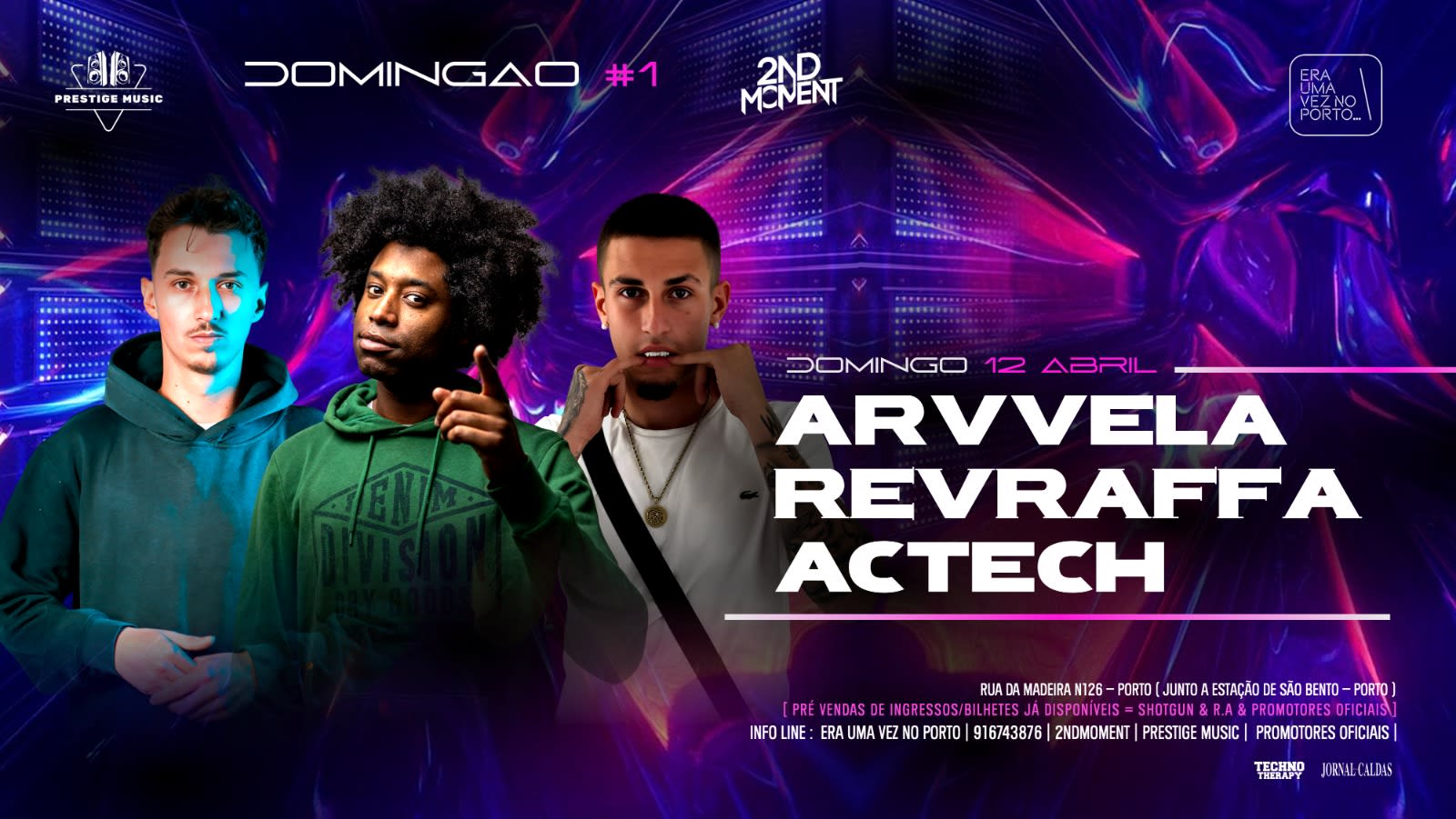 Domingão #1 W/Arvvela&Revraffa&Actech At Eraumavez No Porto Cover