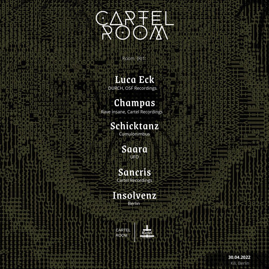 Cartel Room W/ Luca Eck, Champas, Schicktanz, Sancris +More Cover
