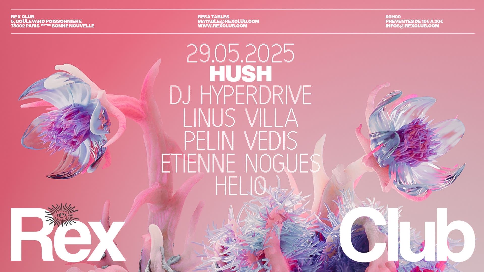 Hush : Dj Hyperdrive, Linus Villa, Pelin Vedis & More Cover