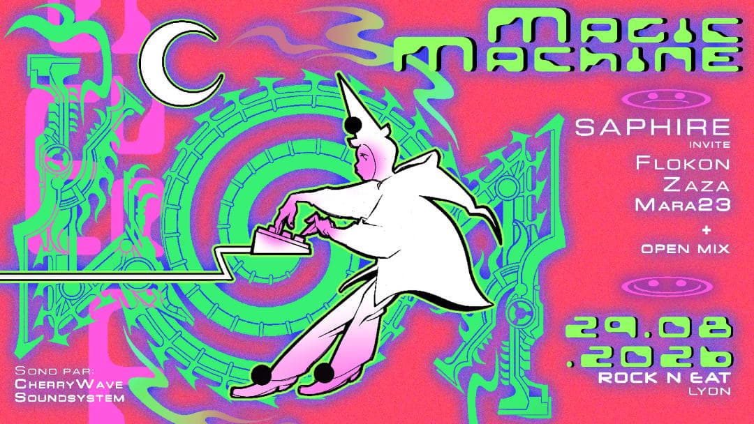 Magic Machine - Saphire Invite : Lyon - Rock'n Eat Cover