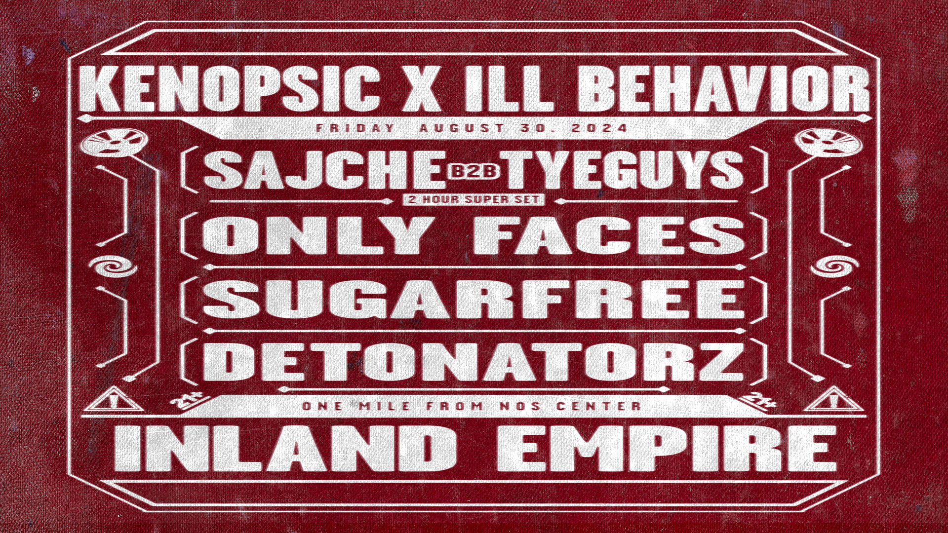 Kenopsic X Ill Behavior Presents: Sajche B2b Tyeguys & More Cover