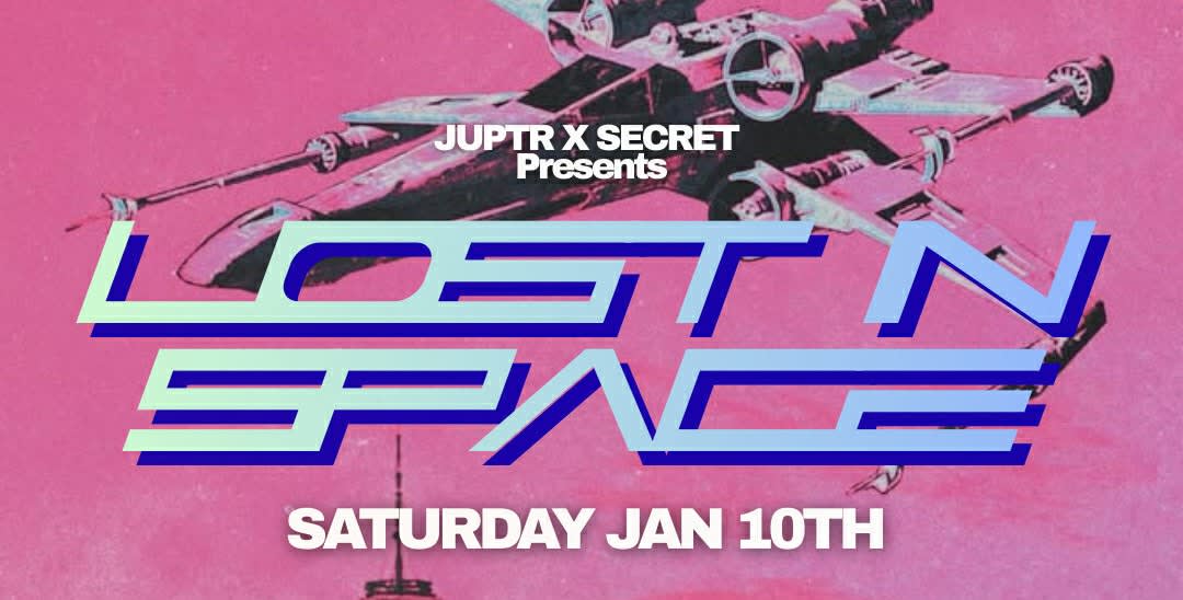 Lost In Space - Jan10th Juptr X Secret Dtla Cover