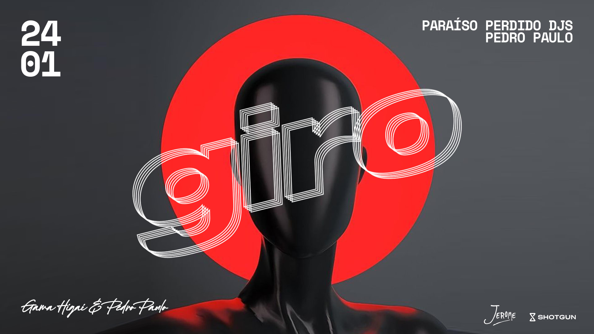 Giro W/ Paraíso Perdido Djs E Pedro Paulo @ Club Jerome Cover