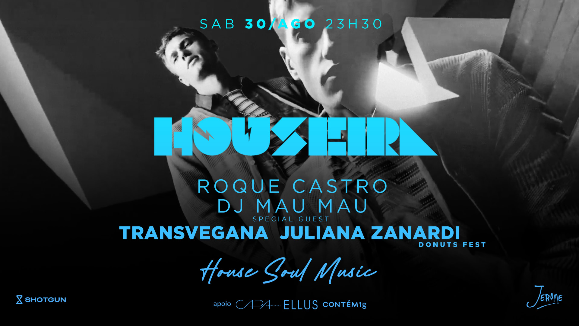 Houseira 30/08 @ Club Jerome Cover
