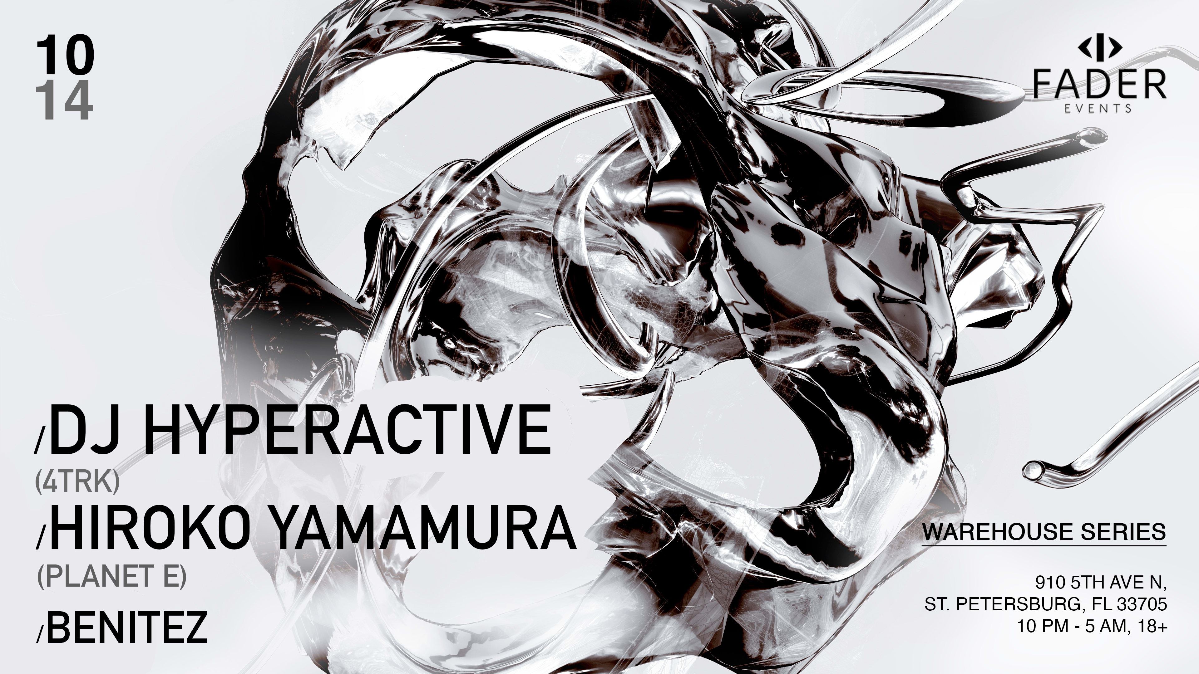 Fader Events Presents: Dj Hyperactive & Hiroko Yamamura Cover