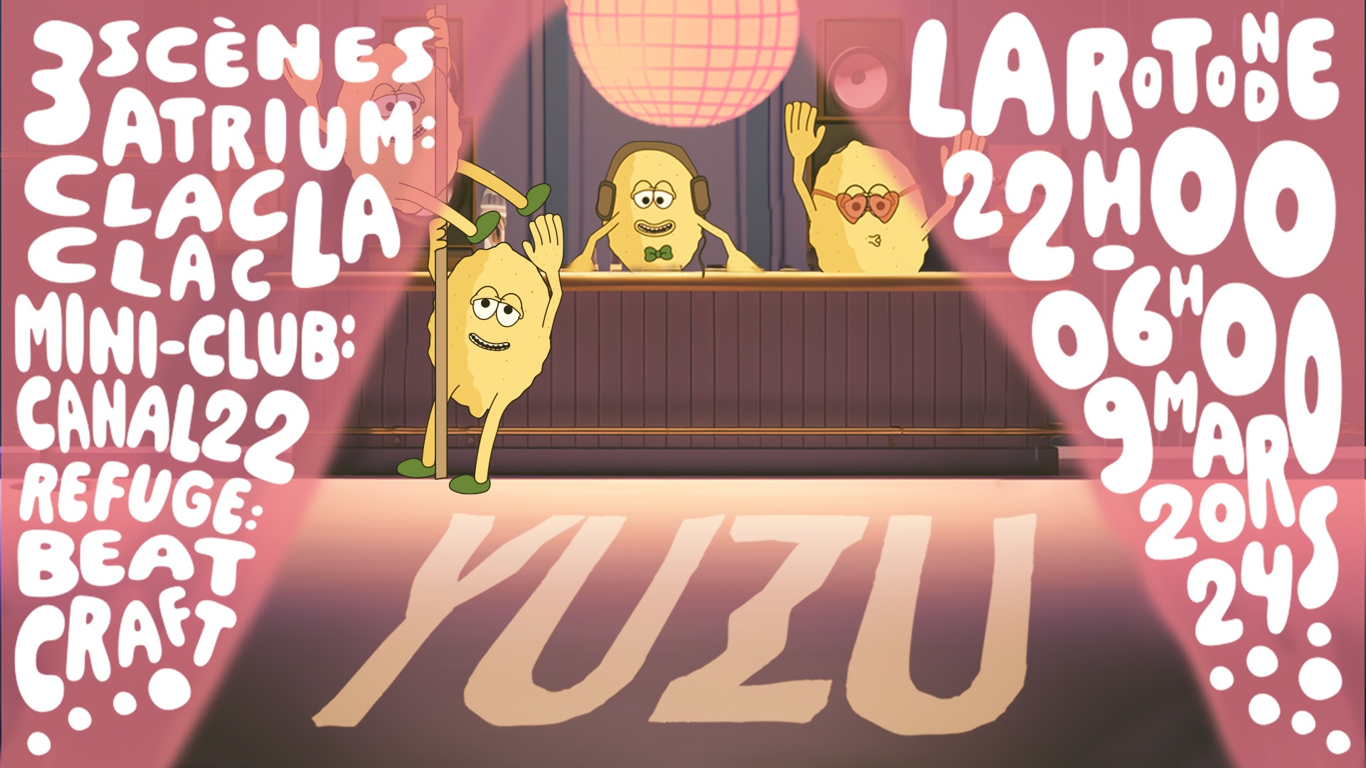 Yuzu - 3 Scènes W/ Claclaclac, Canal22 & Beatcraft Cover