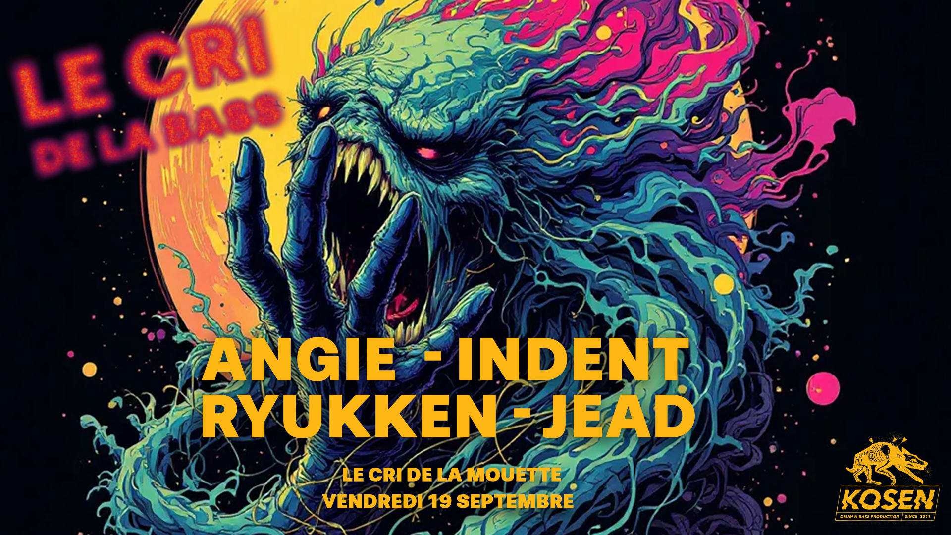 Le Cri De La Bass W/ Angie, Ryukken, Indent, Jead Cover