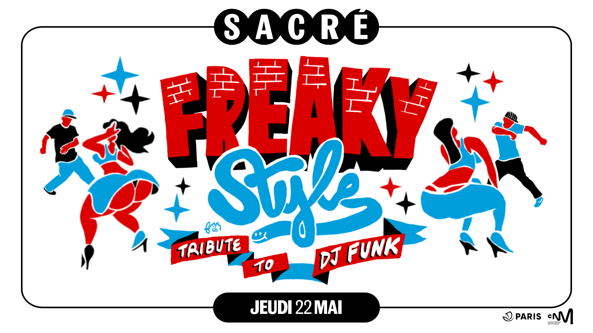 Sacré Présente : Freaky Style/ Tribute To Dj Funk Cover