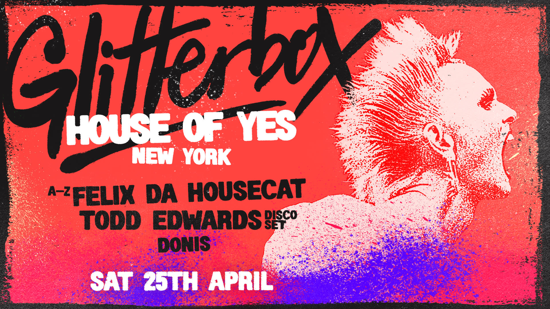 Glitterbox: Felix Da Housecat • Todd Edwards (Disco Set) ++ Cover