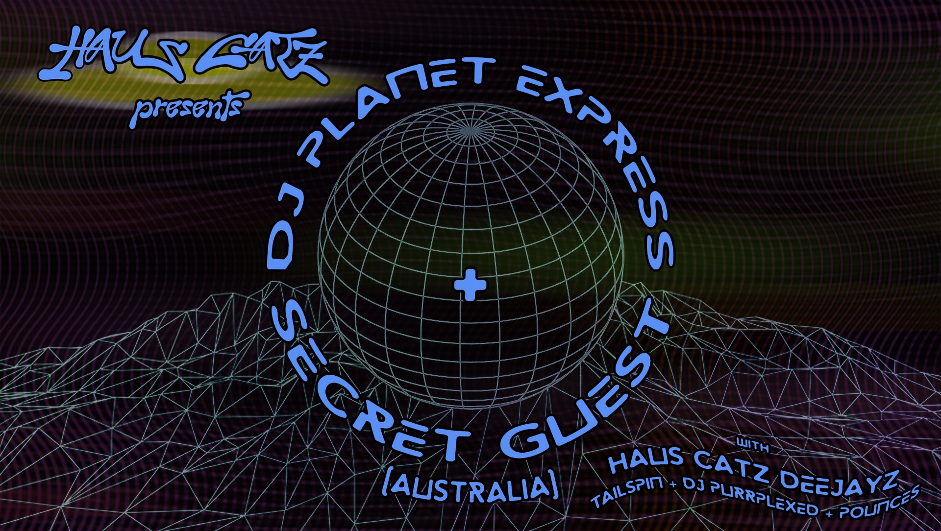 Haus Catz Open Air: Dj Planet Express + Secret Guest [Aus] Cover