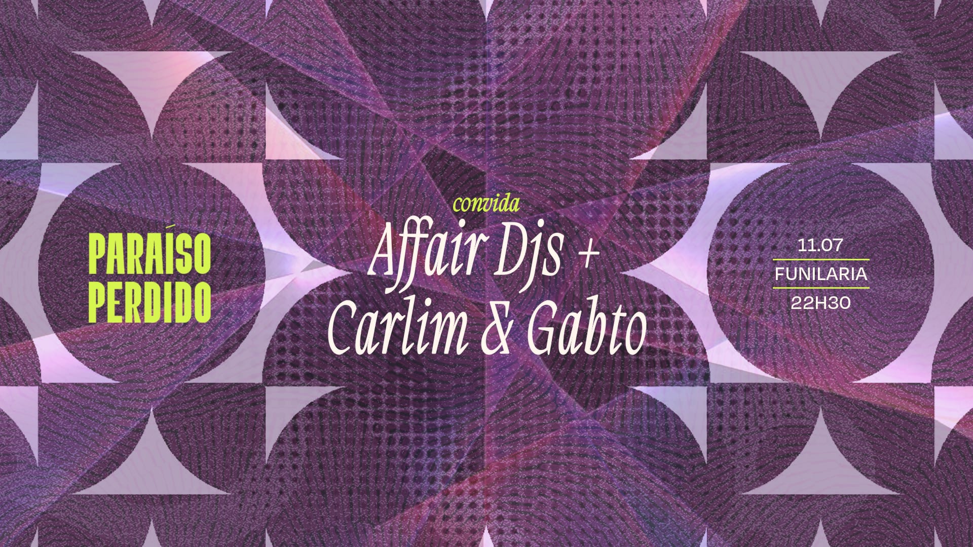 Paraiso Perdido Convida Affair Djs Na Funilaria - Sabado Cover