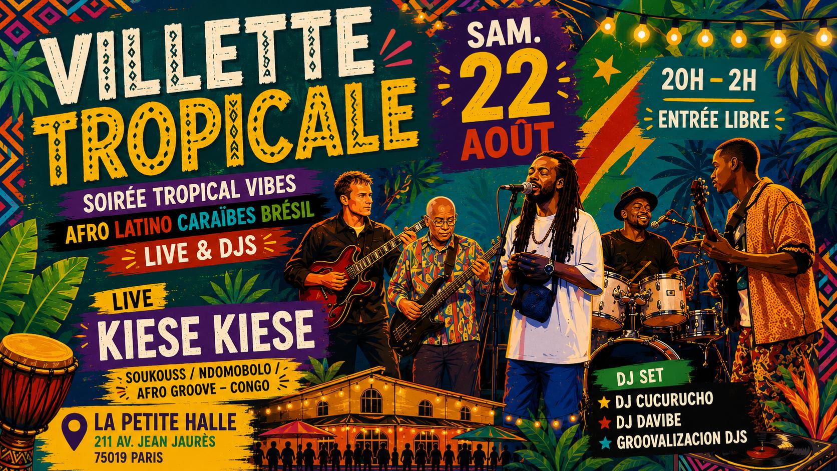 Villette Tropicale Spécial Été '26 I Live & Djs I 22.08.26 Cover