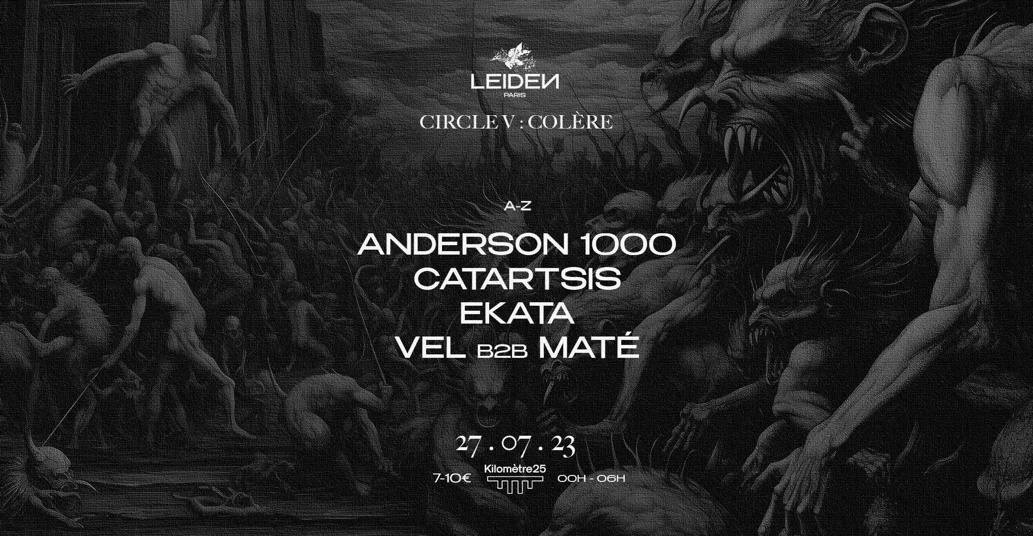 Leiden Night #5 : Vel B2b Maté, Ekata, Anderson1000 & More Cover