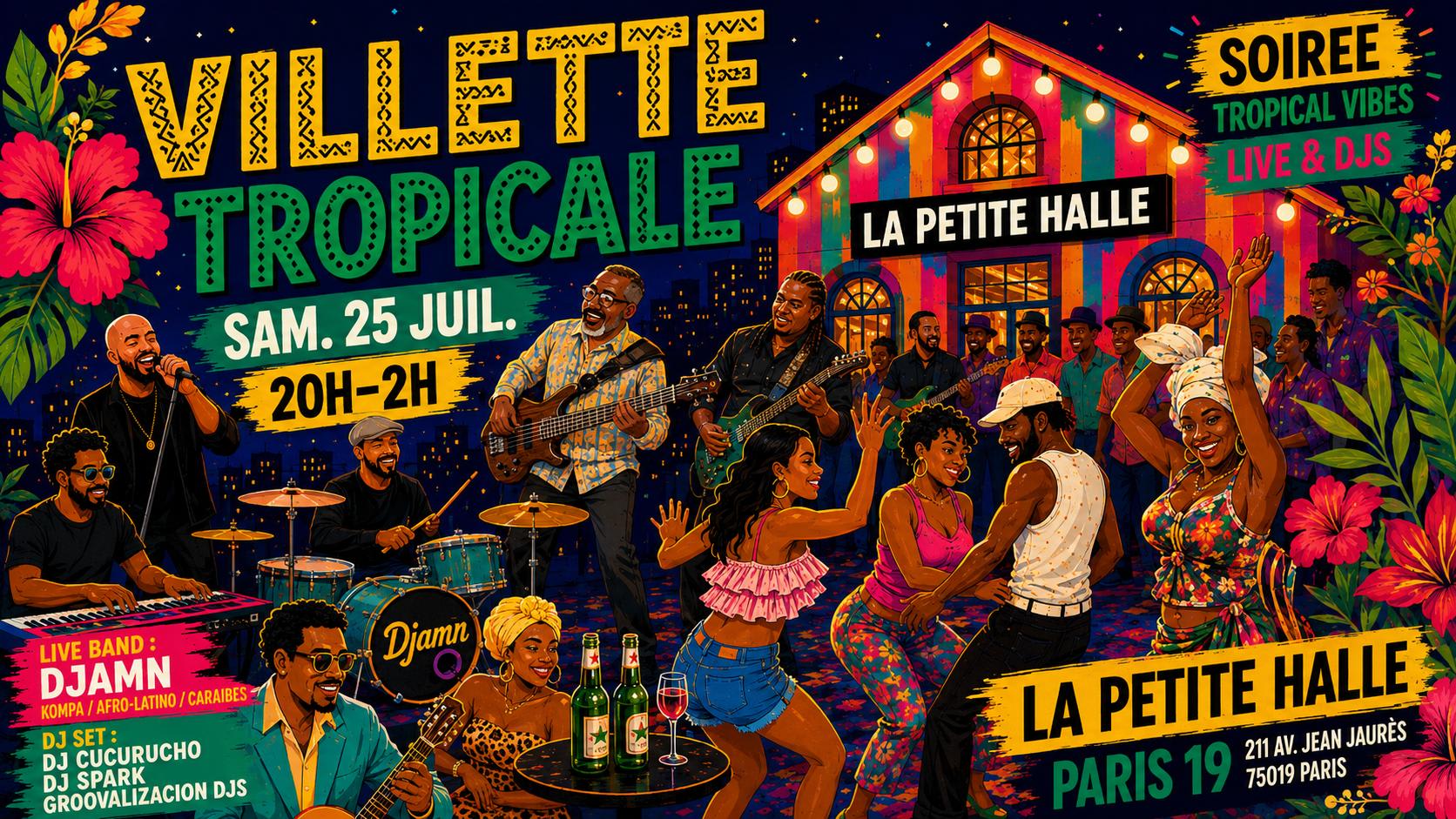 Villette Tropicale Spécial Été '26 I Live & Djs I 25.07.26 Cover
