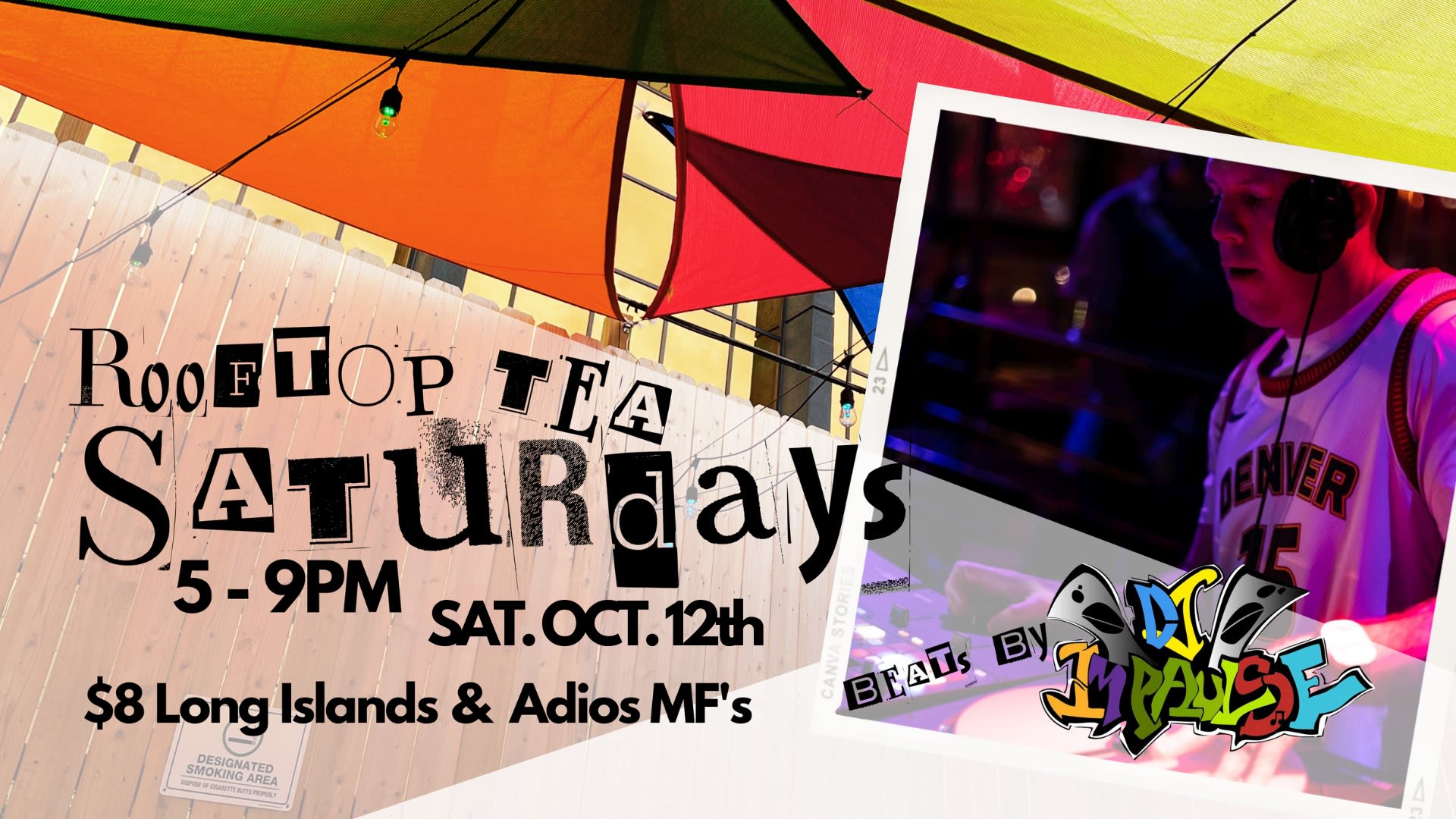 Rooftop Tea 🍵 With Dj Impaulse (No Cover) 10-12 Cover