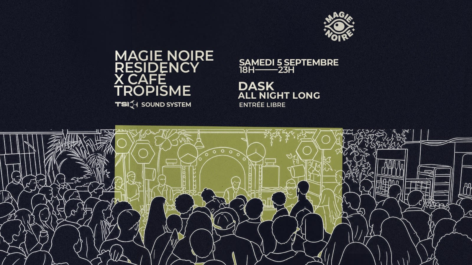 Magie Noire Residency # 4 W/ Dask (All Night Long) Cover