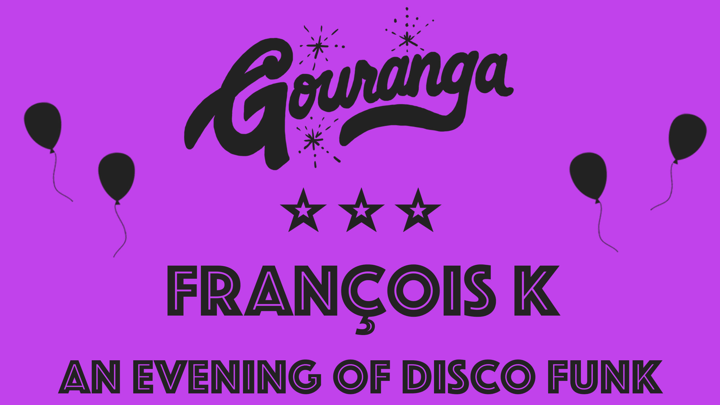 Gouranga - Disco Funk With François K Cover