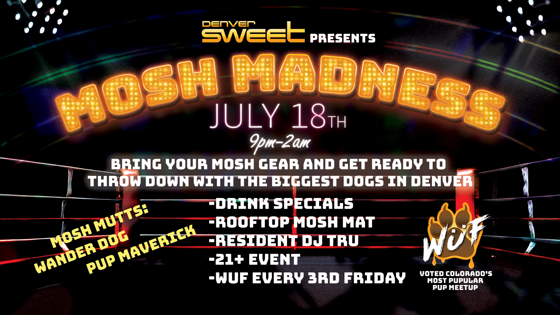 Wüf - Mosh Madness W/ Dj Tru (Nocover) 7/18 Cover