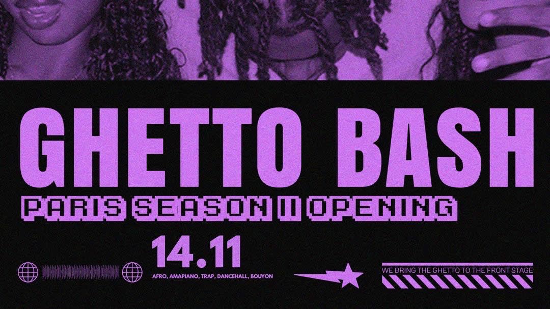 Ghetto Bash Paris - Season II Opening Cover