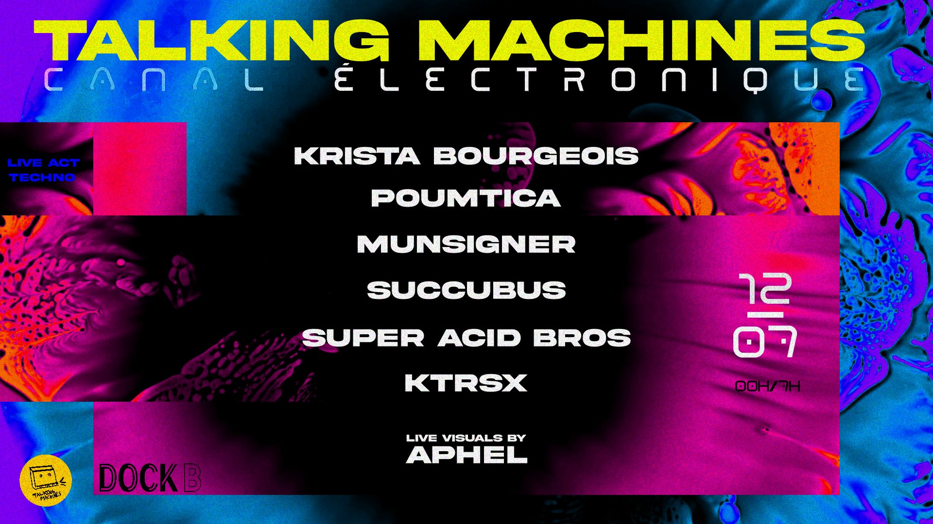 Le Canal Electronique (100% Live) . Talking Machines Cover