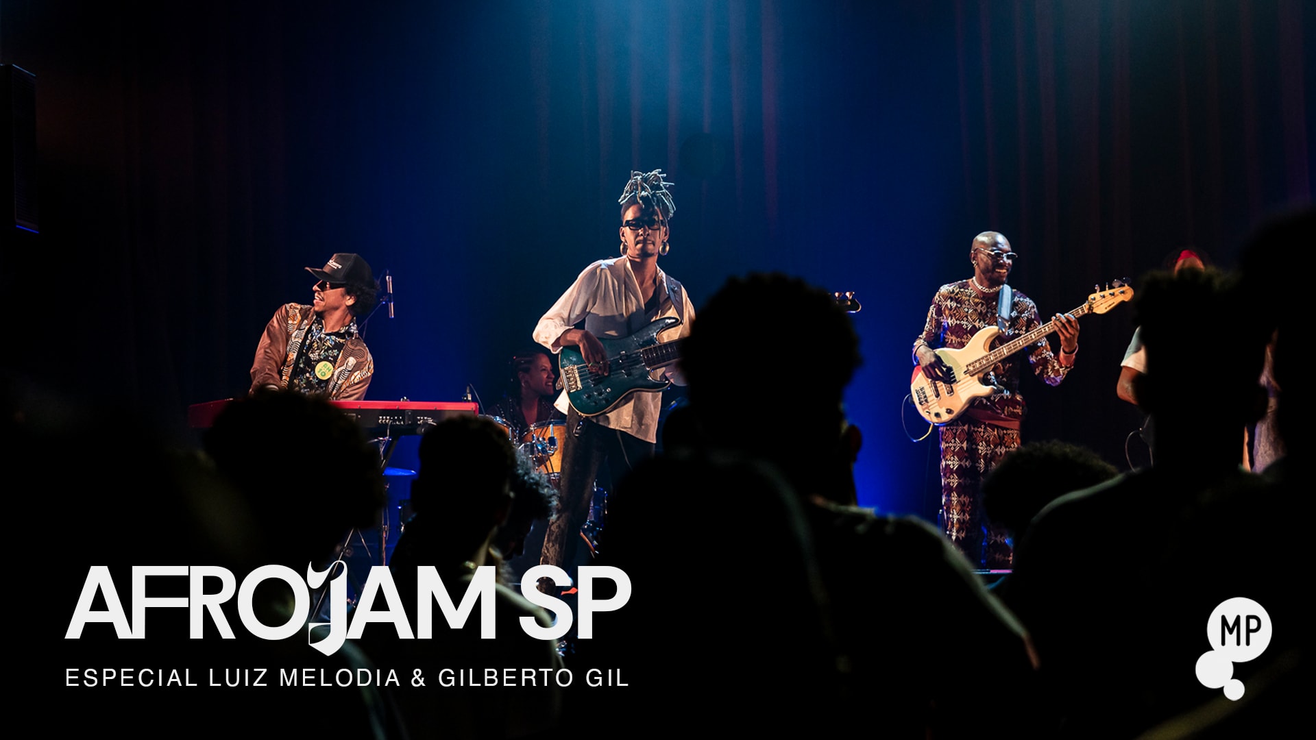 13/5 - Afrojam Sp | Especial Luiz Melodia & Giberto Gil Cover