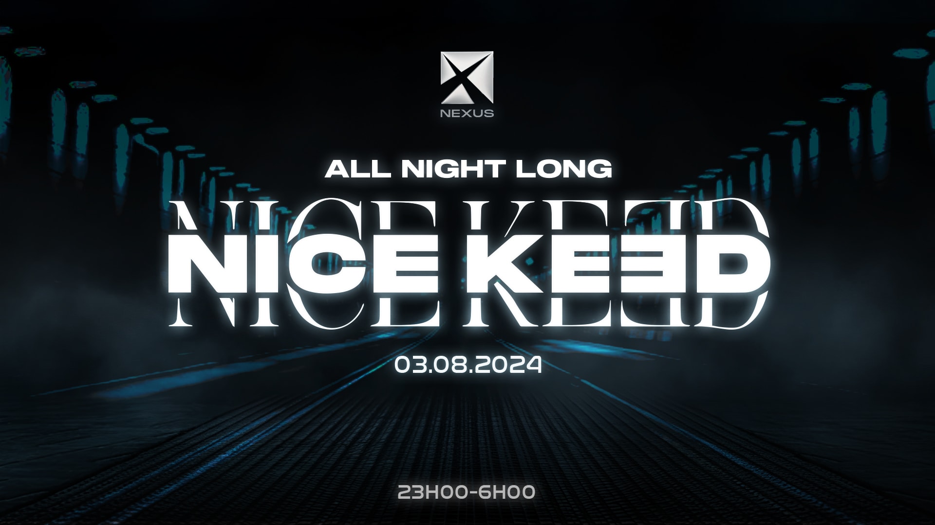 [Sold Out] Nice Keed All Night Long - Nexus Cover