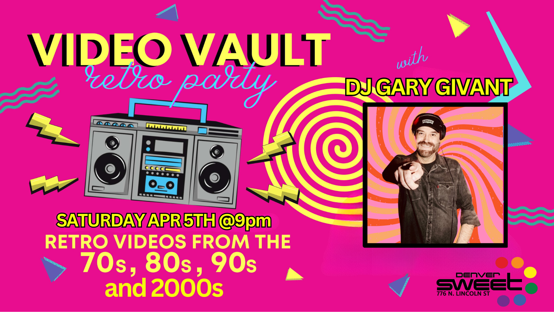 Video Vault Retro Party W/ Dj Gary Givant (No Cover) 4/5 Cover