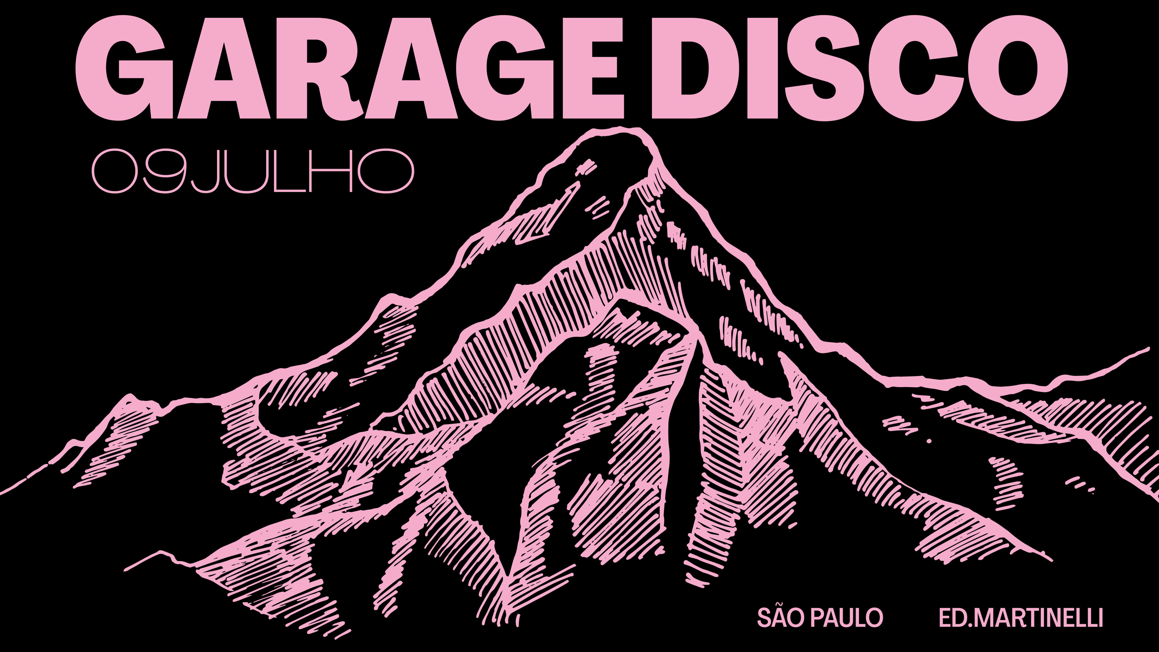 Garage Disco No Martinelli | Feriado 09 De Julho Cover