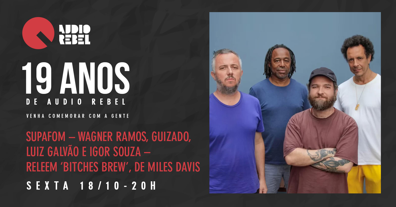 Audio Rebel 19 Anos | Supafom Revisita Bitches Brew Cover
