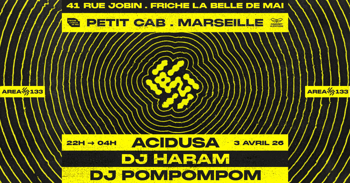 Annule !! Area133 #1 : Dj Haram, Acidusa, Dj Pompompom Cover