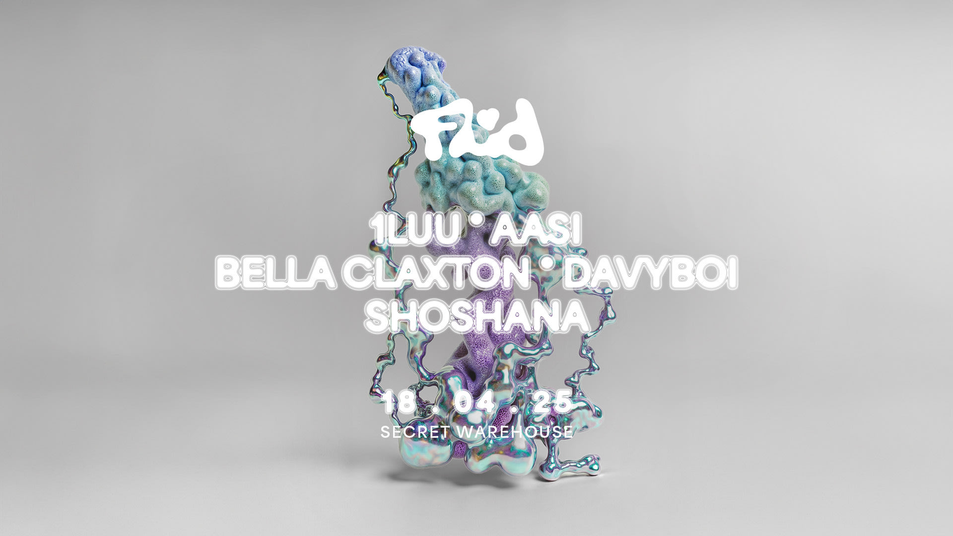 Fluid Warehouse • 1luu, Davyboi, Bella Claxton, Aasi & More Cover