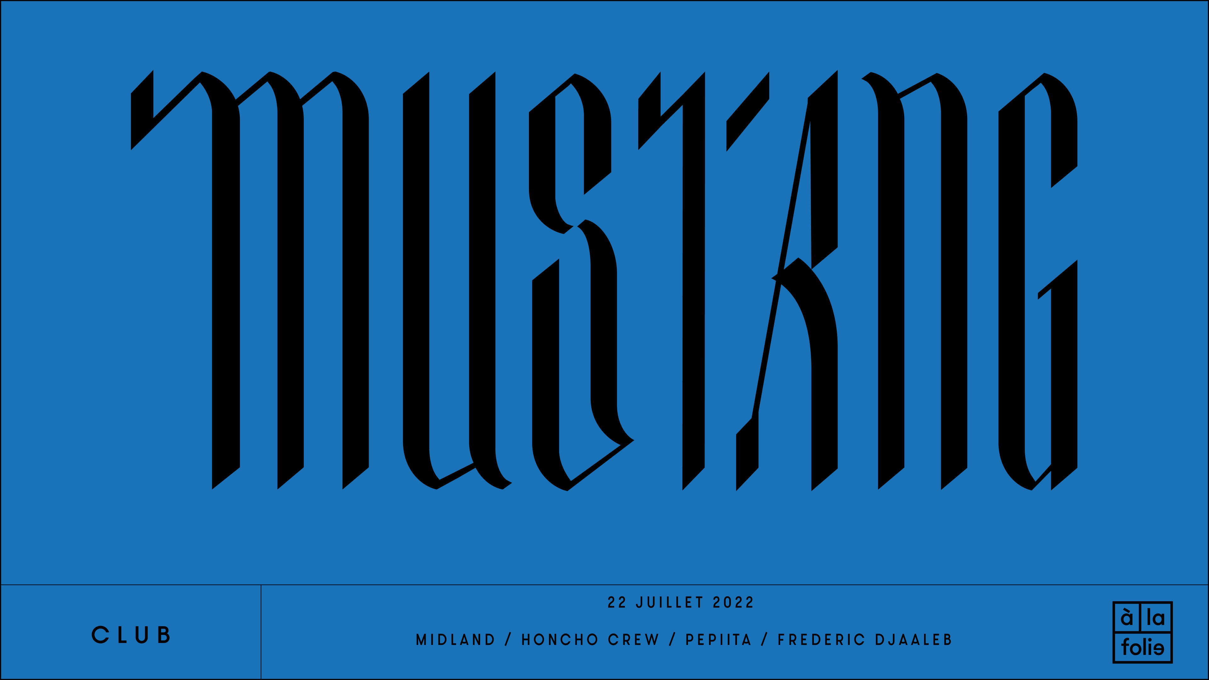Mustang • 22 July 22 • Pittsburgh, London, Paris Cover