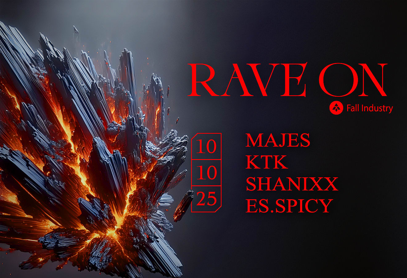 Rave On : Majes + Ktk + Shanixx + Es.Spicy Cover
