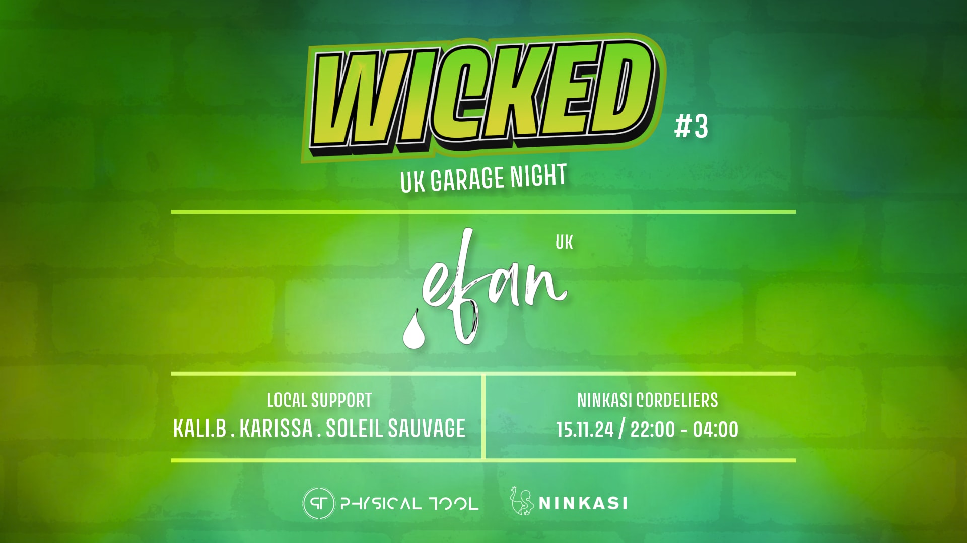 Wicked #3 - Uk Garage Night W/ Efan (Uk) - Gratuit Cover