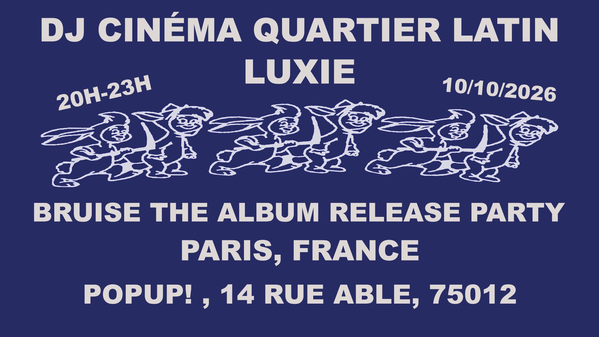 Dj Cinéma Quartier Latin + Luxie Cover