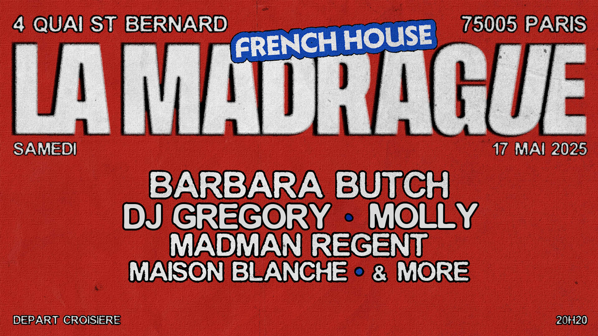La Madrague — French House : Barbara Butch, Dj Gregory... Cover