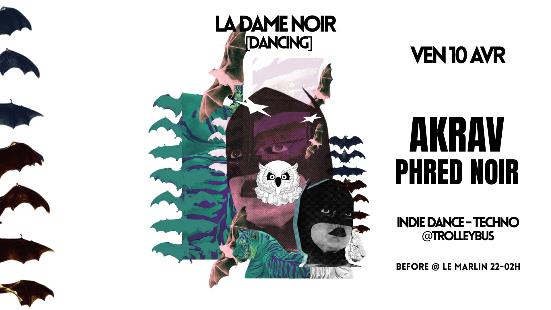 Akrav & Phred Noir @ La Dame Noir / Trolleybus Cover