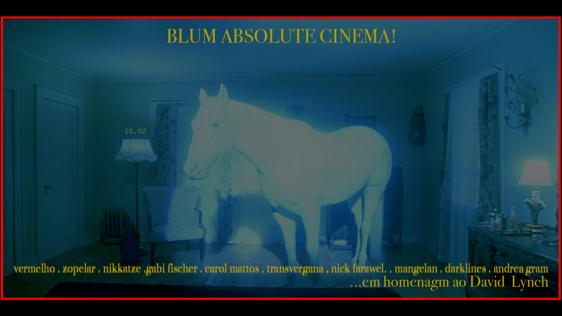Blum Absolute Cinema ...Em Homenagem Ao David Lynch Cover